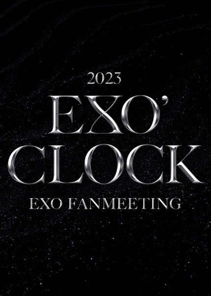 2023 엑소 팬미팅 콘서트 EXO CLOCK 포스터