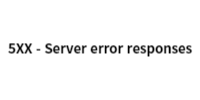 Server error responses
