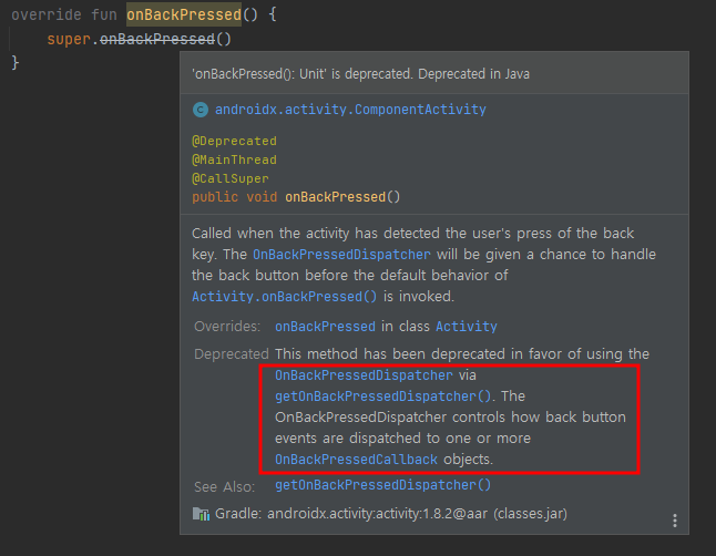 API 33이상부터 deprecated된 onBackPressed 모습