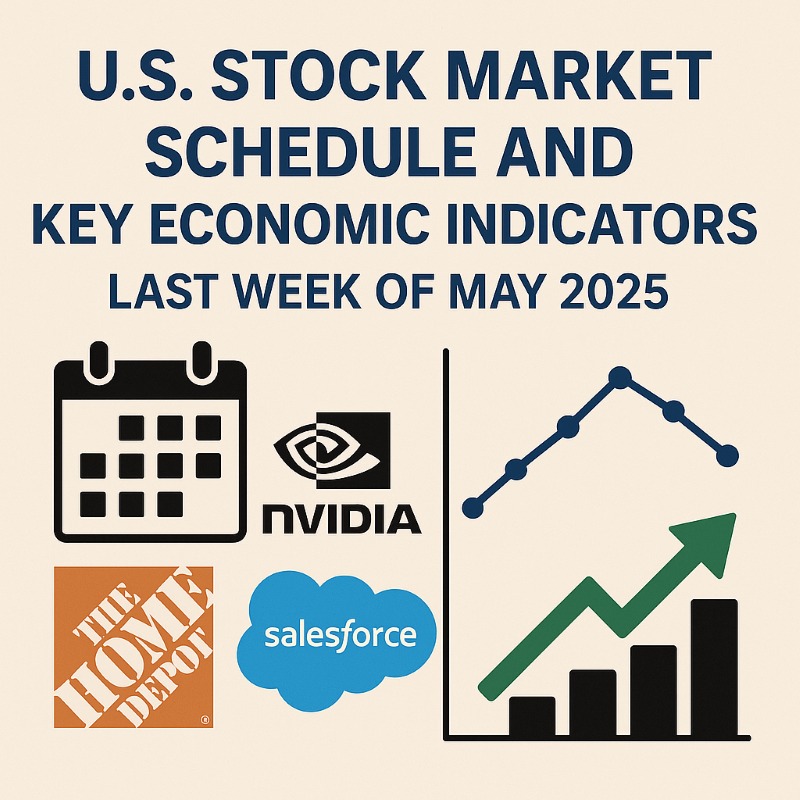 2025년 5월 마지막 주, 미국 증시 일정 완벽 정리