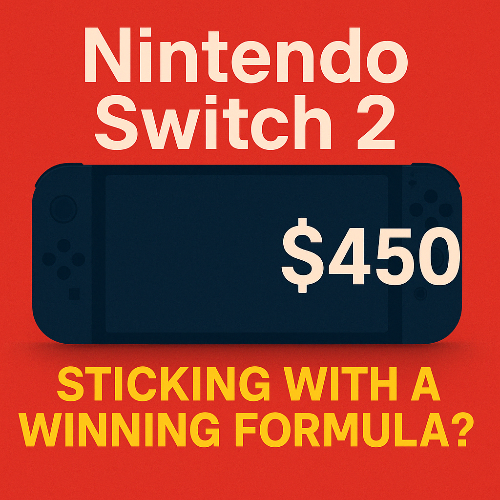 Nintendo Switch 2 실루엣과 함께 450달러 가격을 강조하는 홍보 이미지