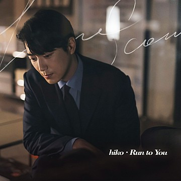 hiko의 run to you