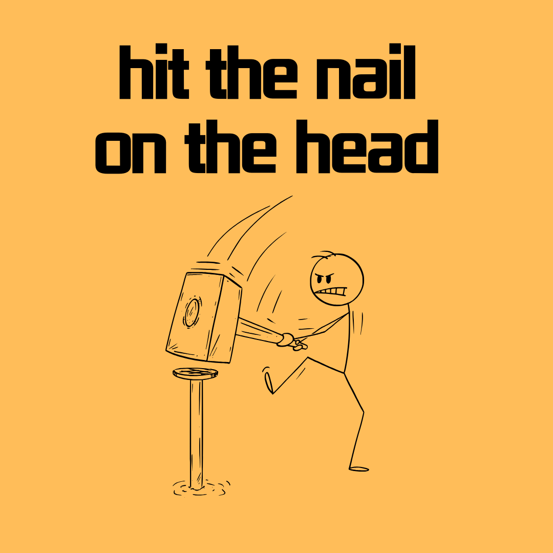 'hit the nail on the head' 영어 표현의 정확한 의미, 유래, 실생활 예문 및 활용 팁