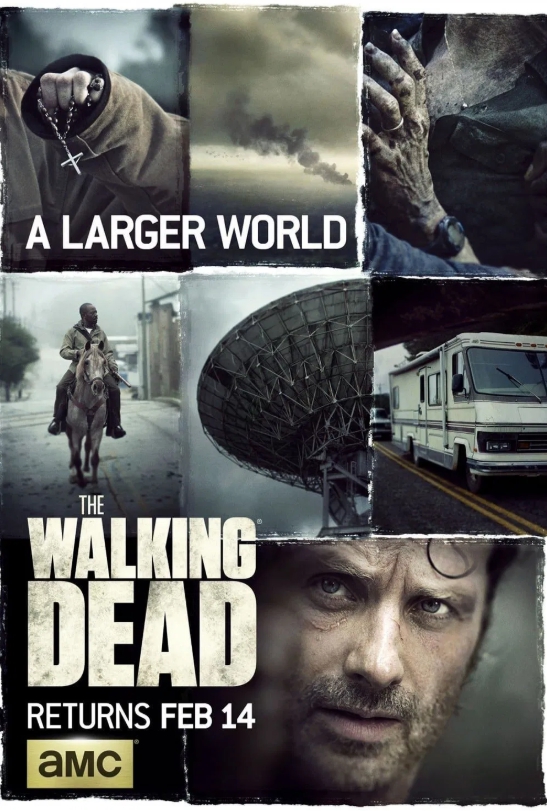 미드 추천작 좀비 아포칼립스 워킹데드 시즌6 공식 포스터 A Larger World 에피소드 테마 끝없는 방황, 그리고 다시 시작되는 생존의 사투