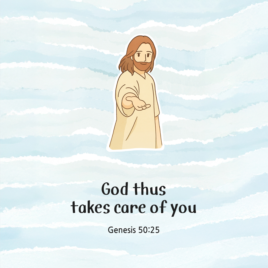 God thus takes care of you. (Genesis 50:25) by pieonane Daily Bible quote image