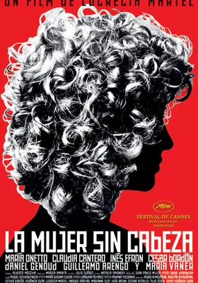 [🎬영화 리뷰] 머리 없는 여인 (The Headless Woman, 2008) - BBC 선정 21세기 최고의 영화 89위