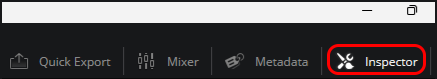 Quick Export, Mixer, Metadata, Inspector