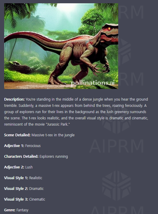 Image (https://image.pollinations.ai/prompt/{description}), where {description} = {sceneDetailed},%20{adjective1},%20{charactersDetailed},%20{adjective2},%20{visualStyle1},%20{visualStyle2},%20{visualStyle3},%20{genre},%20{artistReference}
참고) 해당 프롬프트는 gpt-3.5, gpt-4에서 사용 가능
아래는 "t-rex"라고 작성했을 때 출력 모습이다.
![pollinations.ai 를 이용한 AI 그림 생성 모습