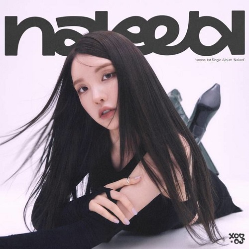 xooos 수스 Naked 네이키드 노래 뮤비 가사 곡정보