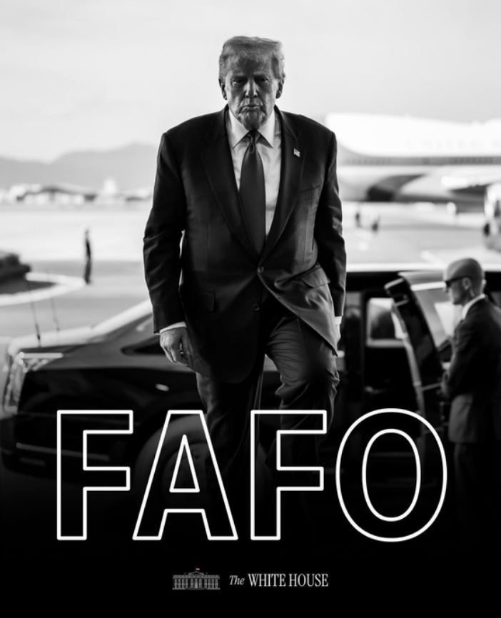 FAFO 뜻 트럼프 메세지 의미