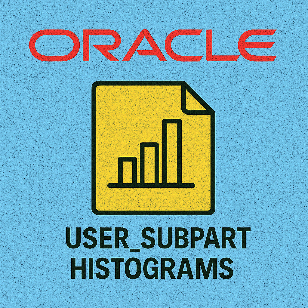 USER_SUBPART_HISTOGRAMS 뷰로 히스토그램 기반 서브파티션 최적화하기