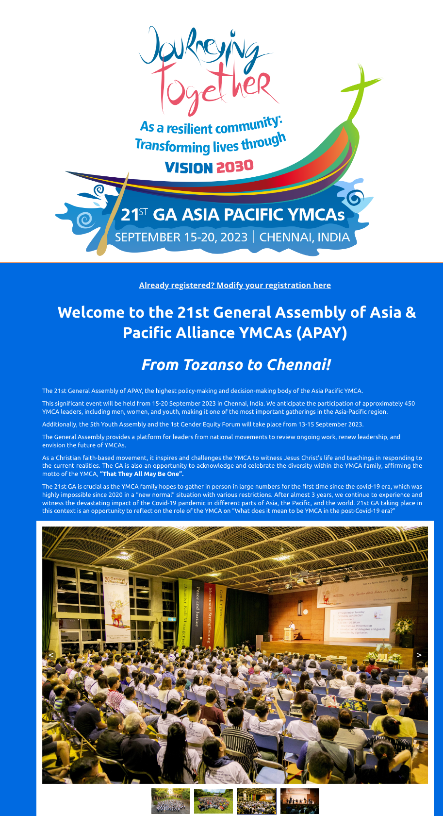 APAY총회(General Assembly, 이하 GA)는 4년간의 정책을 결정하는 의사결정기구입니다. 더불어 2023년 9월 13~15일에는 제5차 청년총회와 제1차 성평등 포럼이 개최되었습니다. GA는 APAY YMCA 각 나라와 지역의 4년동안의 활동을 평가와 다시 4년을 계획하고 다짐하는 시간입니다. 2020년 이후 불가능했던 코로나19 시대 이후 처음으로 YMCA가 모이는 자리입니다. 거의 3년이 지난 지금, 아시아&middot;태평양 여러 지역에서 코로나19의 파괴적인 영향을 계속해서 경험하고 있는 가운데 열렸습니다.