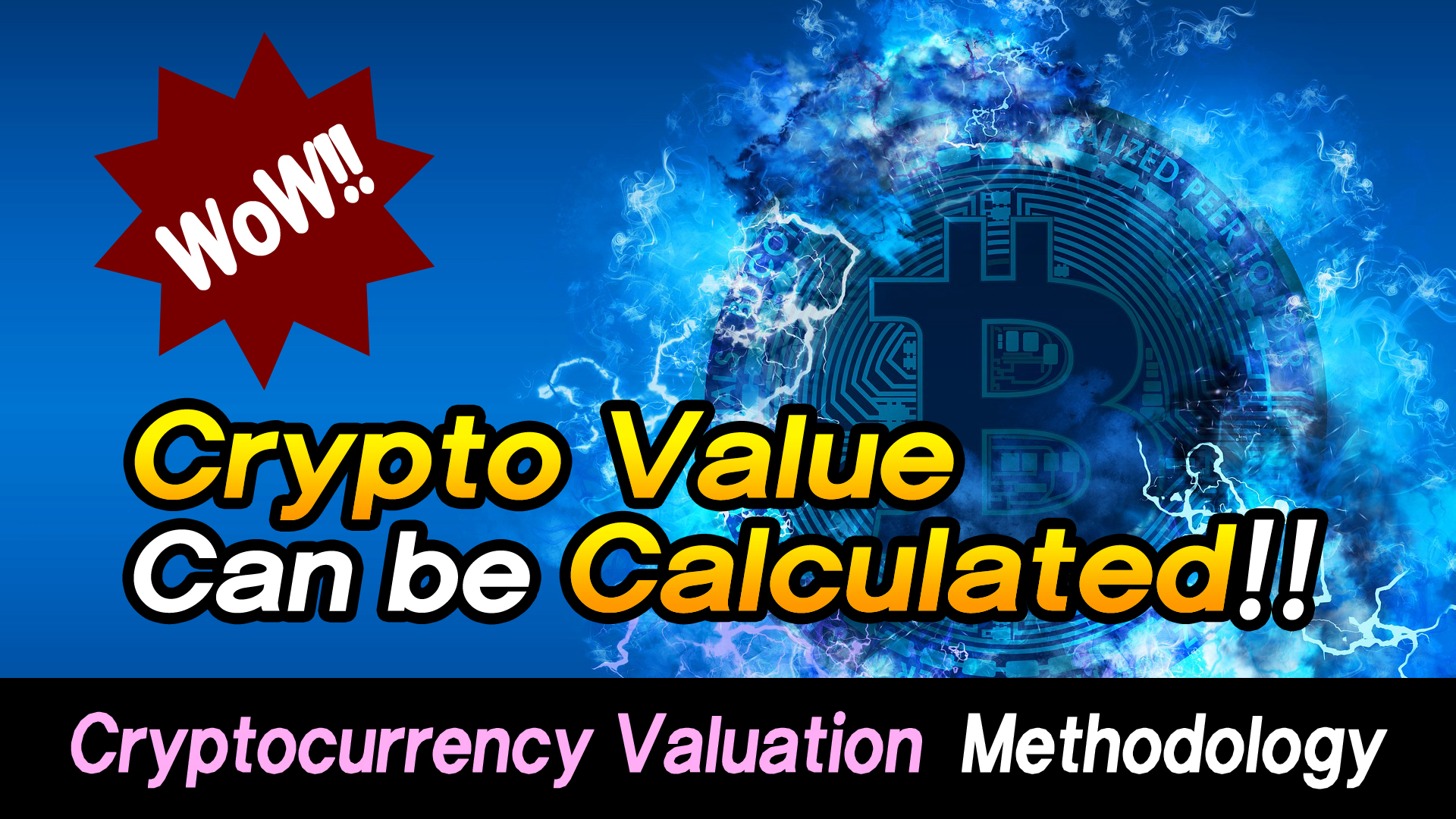 Cryptocurrency Valuation Methodology: General Theory