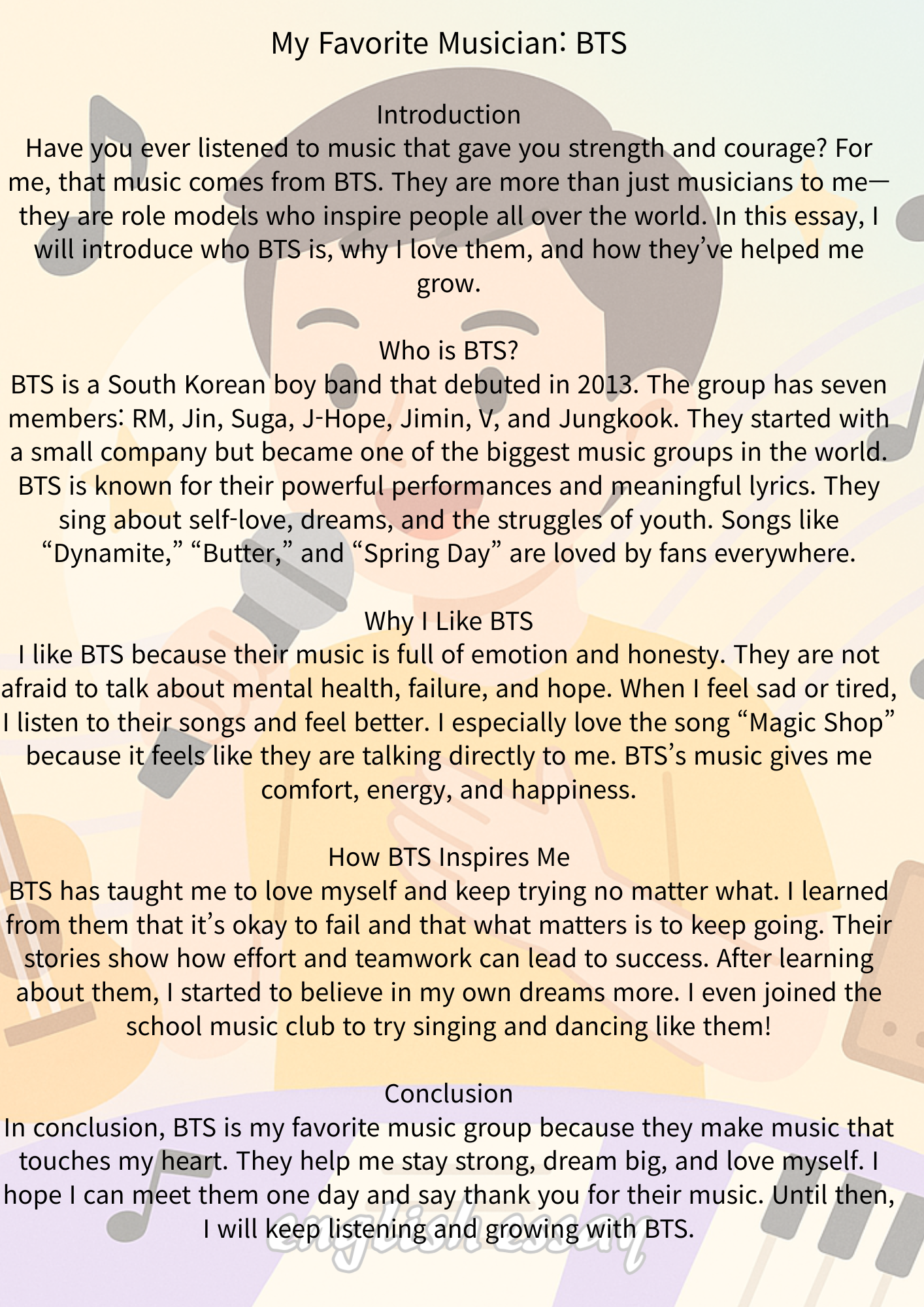 My Favorite Musician: BTS 내가 가장 좋아하는 음악가: 방탄소년단