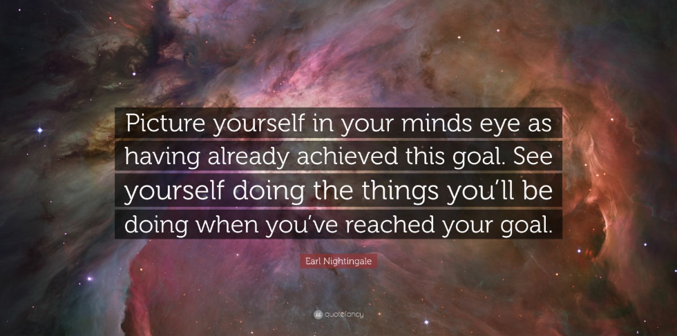 이미 목표를 달성한 것처럼 생각하라 (창조적 시각화)