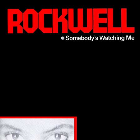 Rockwell---Somebody's-Watching-Me
