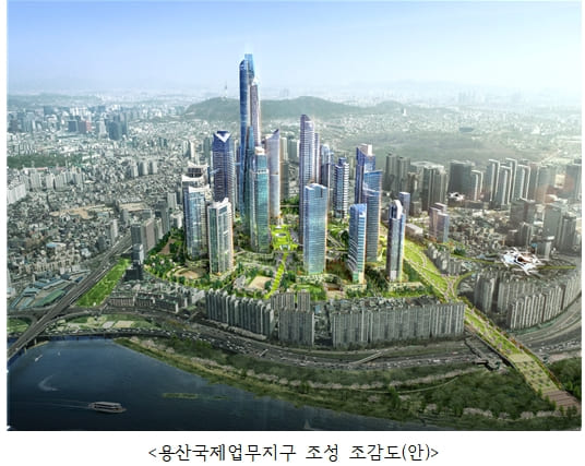 서울시, 10년째 방치 '용산정비창', 50만㎡ 용산국제업무지구 개발구상 청사진 '발표