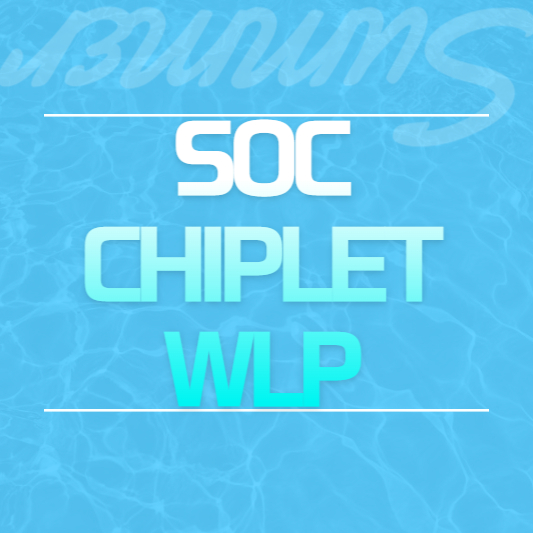 SOC&#44; CHIPLET&#44; WLP
