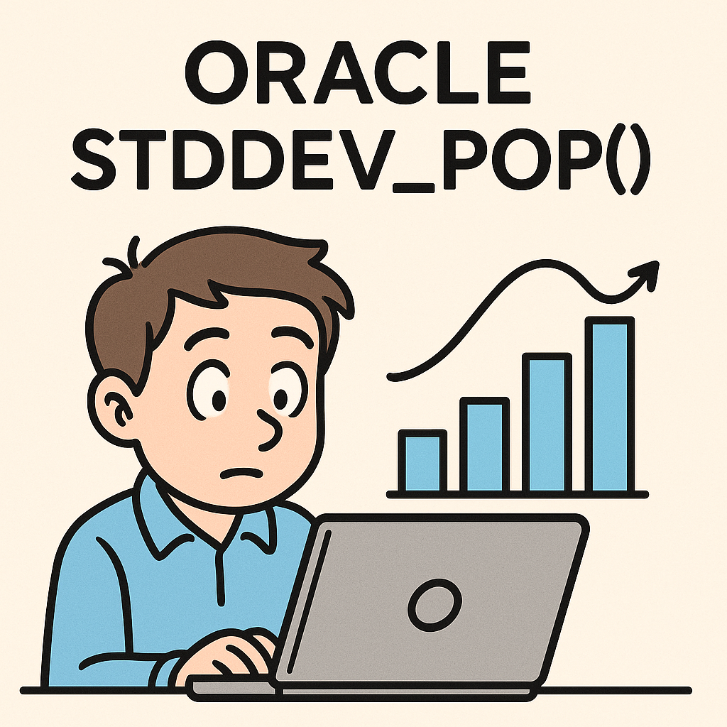 오라클 STDDEV_POP() 함수로 집단 표준편차 구하기 실전 예제
