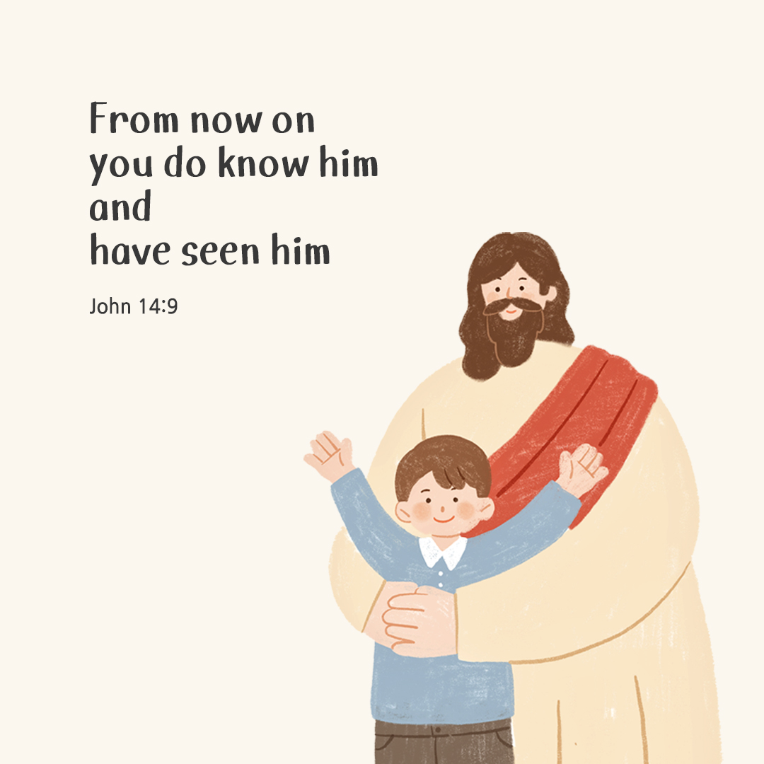 From now on you do know him and have seen him. (John 14:9) by pieonane Daily Bible quote image