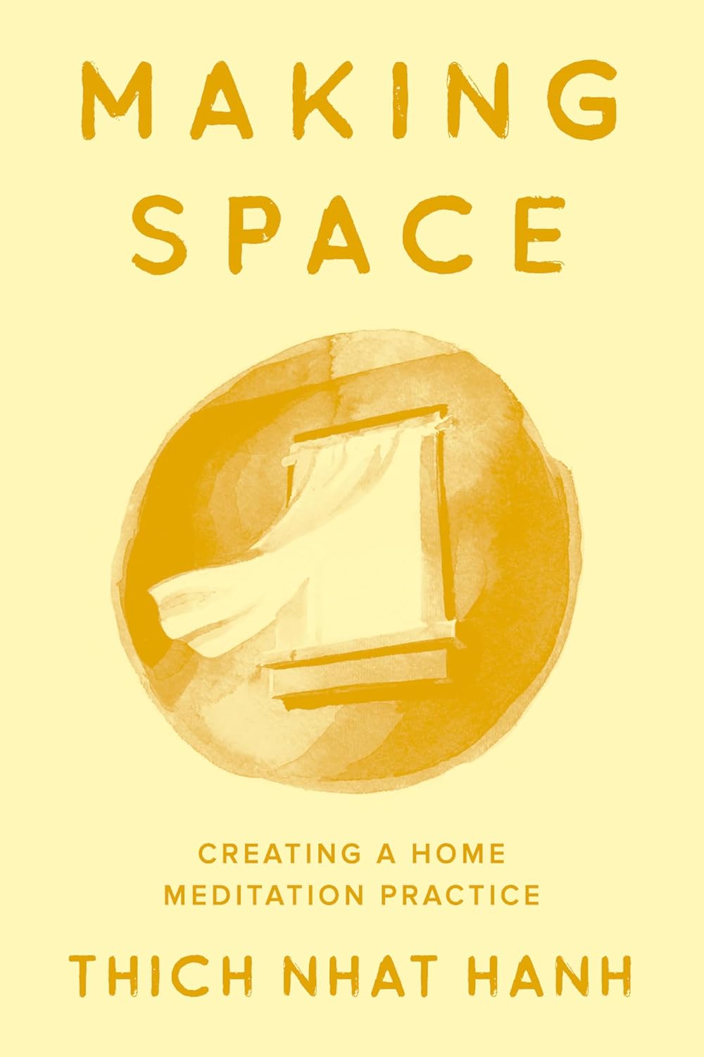 Making Space: Creating a Home Meditation Practice