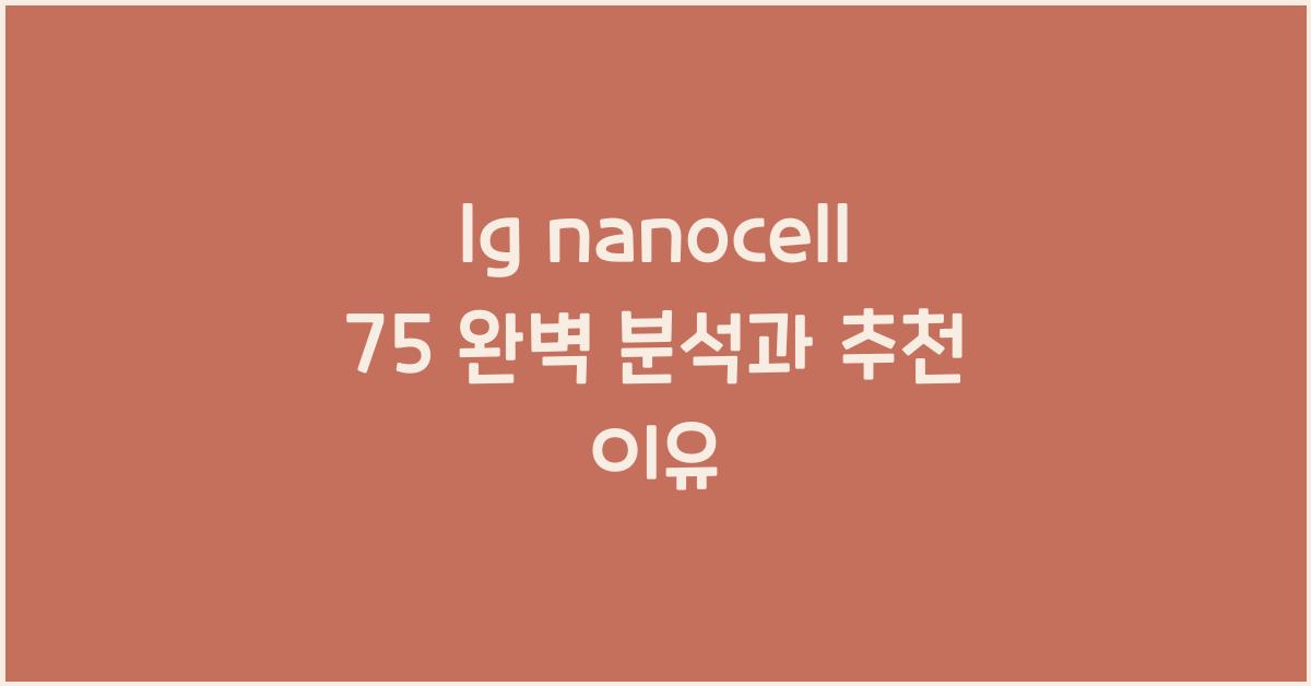 lg nanocell 75
