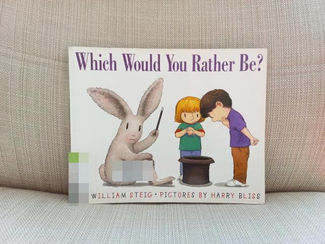 Which would you rather be? / William Steig
