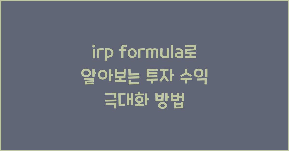 irp formula