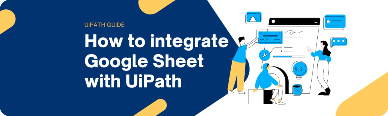 UiPath + Google Sheets