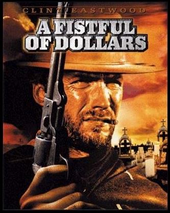 클린트 이스트우드 주연 영화 황야의 무법자 포스터.