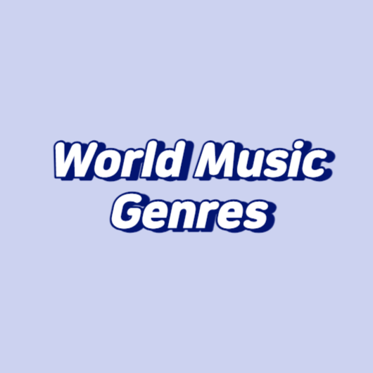 World Music Genres