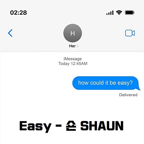 숀 SHAUN Easy 이지 가사 해석 번역 노래 뮤비 곡정보 Etham 이담 작사 참여