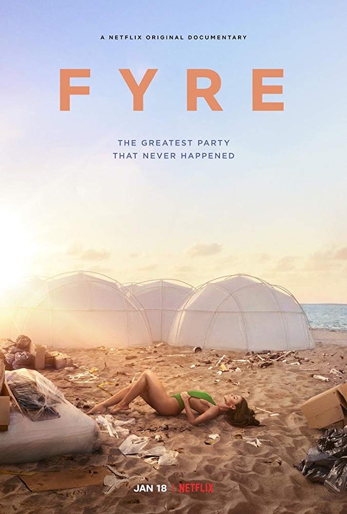FYRE: 꿈의 축제에서 악몽의 사기극으로 공식 포스터