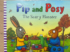 Pip and Posy series by Axel Scheffler