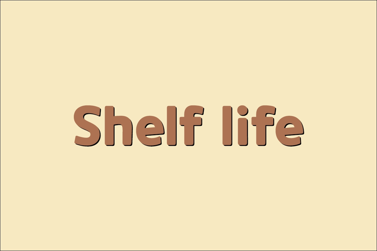 Shelf life
