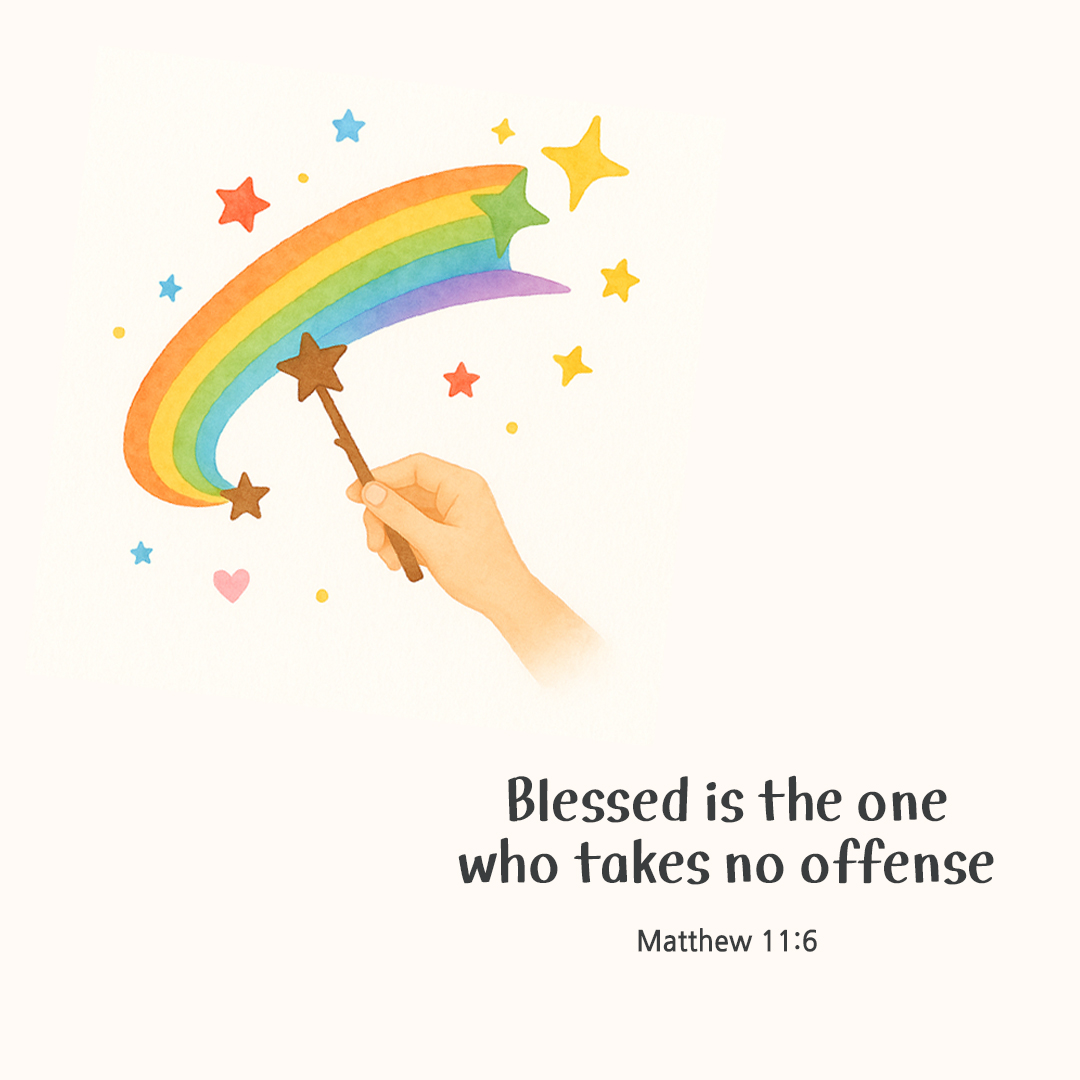 Blessed is the one who takes no offense at me (Matthew 11:6) by pieonane Daily Bible quote image