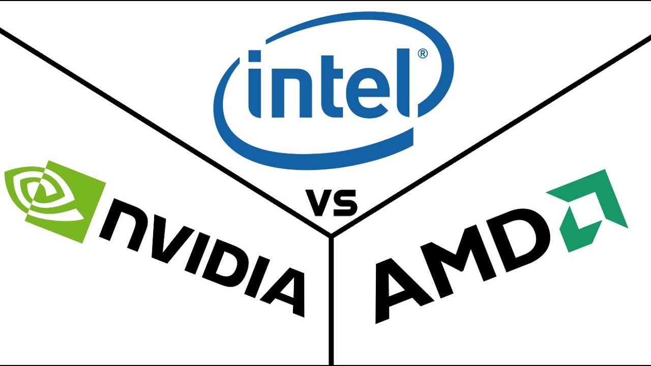 NVIDIA, AMD, Intel