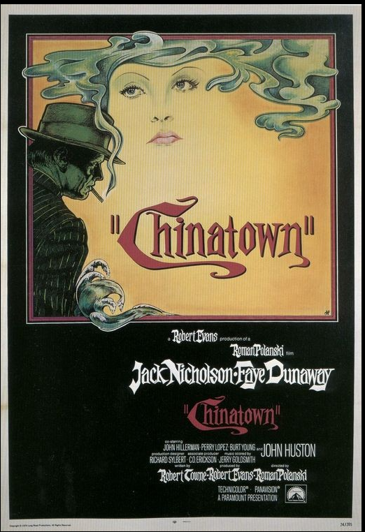 로만 폴란스키 감독의 대표작 영화 차이나타운 포스터.