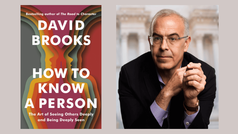 (추천 5) How to Know a Person - David Brooks