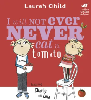 I will never not ever eat a Tomato