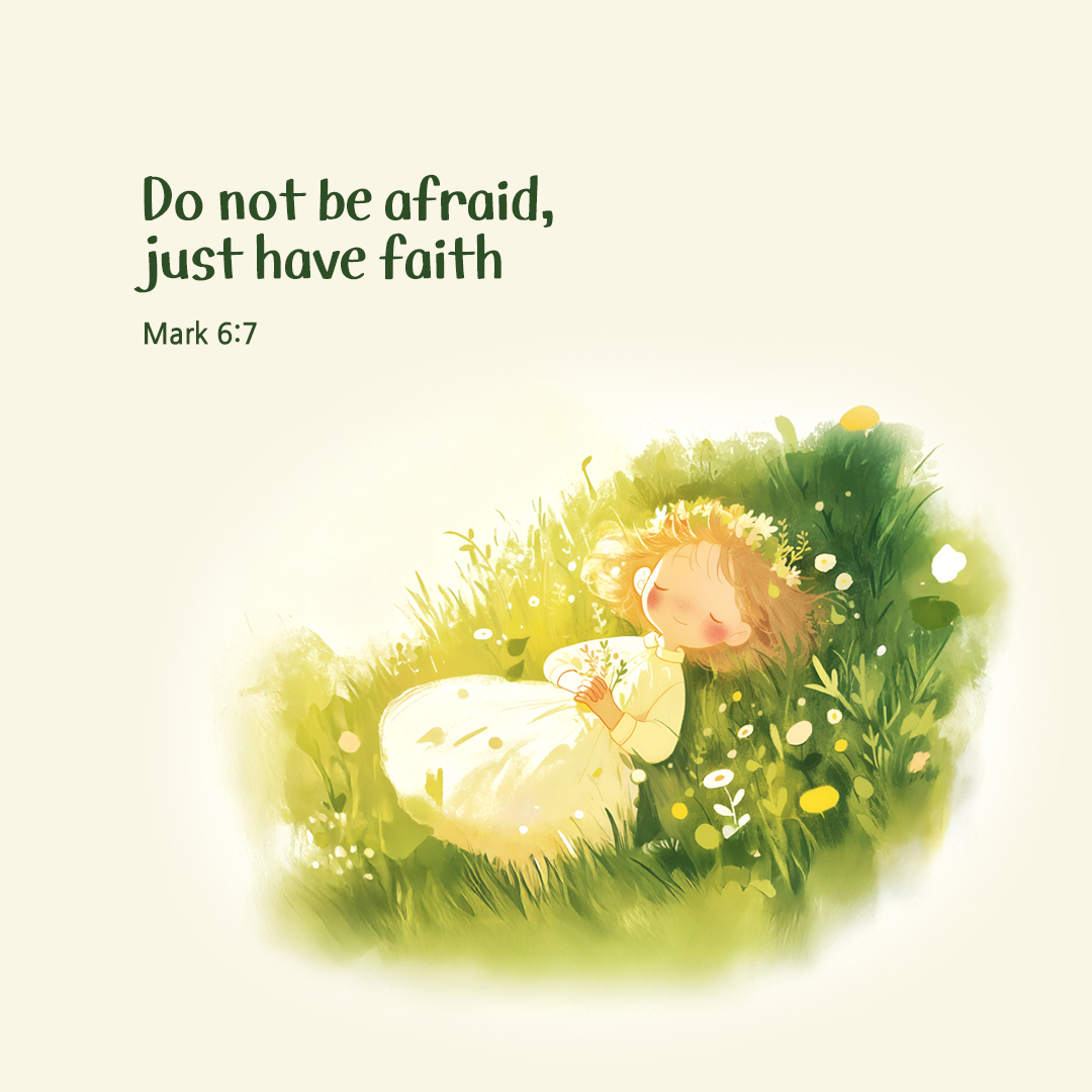 Do not be afraid, just have faith. (Mark 5:36) by pieonane Daily Bible quote image