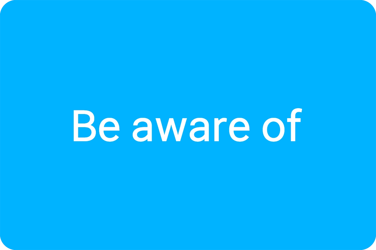 Be aware of 뜻