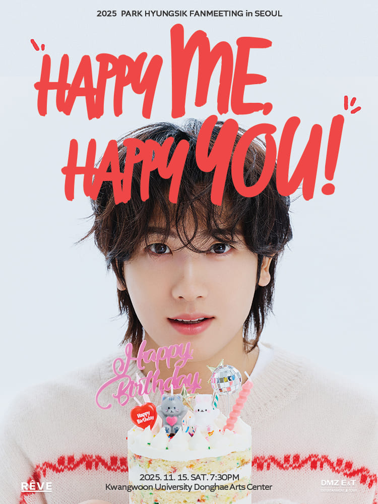 2025 PARK HYUNGSIK FANMEETING in SEOUL