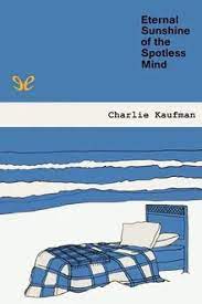 영화《Eternal Sunshine of the Spotless Mind》 줄거리 요약, 등장인물, 제작 스토리