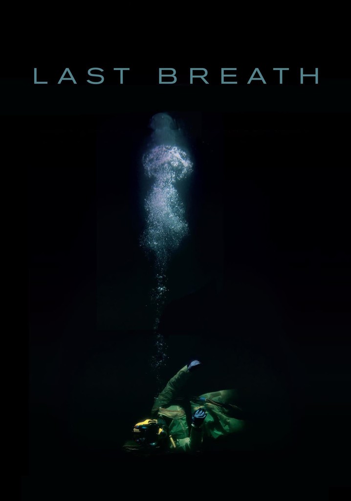 영화 last breath 포스터