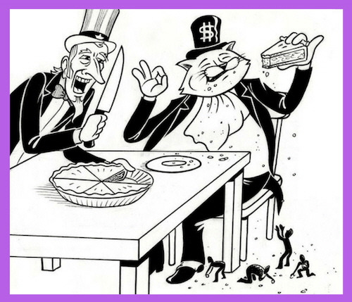 제목: 낙수효과를 풍자한 정치 만화
이미지 설명:
테이블 앞에 두 인물이 앉아 있음.
왼쪽 인물: 미국을 상징하는 삼촌 샘(수염과 실크햇 차림)이 케이크를 나눌 준비를 하며 웃고 있음. 양손에 칼과 포크를 들고 있음.
오른쪽 인물: 거대한 고양이처럼 생긴 자본가 캐릭터. 커다란 달러 기호가 있는 실크햇을 쓰고 있고, 비대한 몸으로 우아하게 샌드위치를 먹고 있음. 입에서는 빵 부스러기가 떨어짐. 'OK' 손짓을 하며 만족한 표정.
테이블 아래: 작은 사람 형상들이 떨어지는 빵 부스러기를 주워 먹으려 애쓰고 있음.
의미 해설 (요약):
이 만화는 **낙수효과(Trickle-Down Effect)**를 비판적으로 묘사합니다.
자본가가 거대한 부를 독점하고 있는 반면, 일반 시민은 그가 흘린 부스러기조차 얻기 위해 몸을 굽히고 있음.
미국 정부(삼촌 샘)는 이 구조에 협조하거나 옹호하는 듯한 태도.
핵심 메시지:
“경제 성장이 자동으로 대중에게 이익이 되지는 않는다.”
“정책은 누굴 위해 작동하고 있는가?”라는 질문을 던짐.