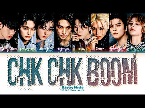 Stray Kids 'Chk Chk Boom'