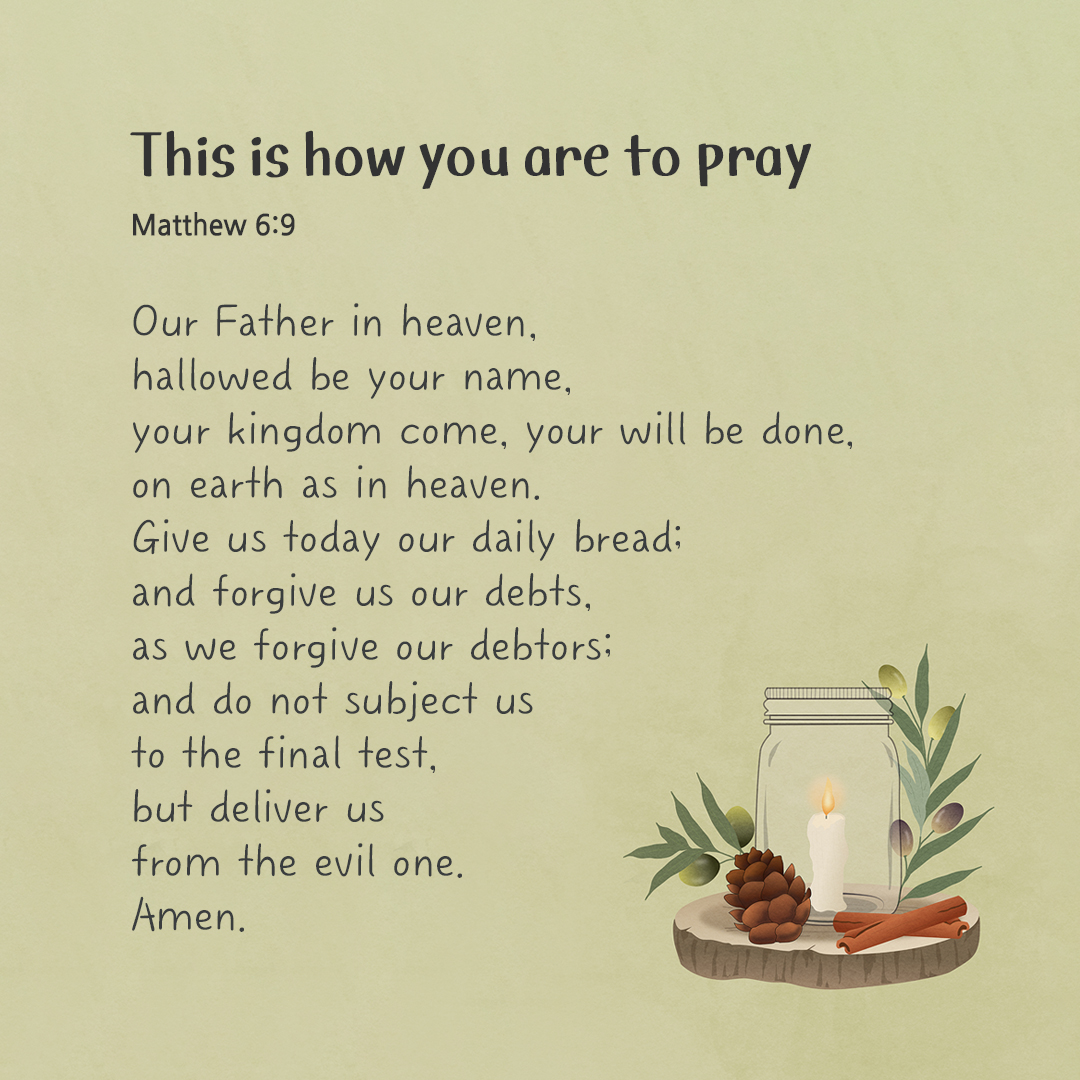 This is how you are to pray. (Matthew 6:9) by pieonane Daily Bible quote image