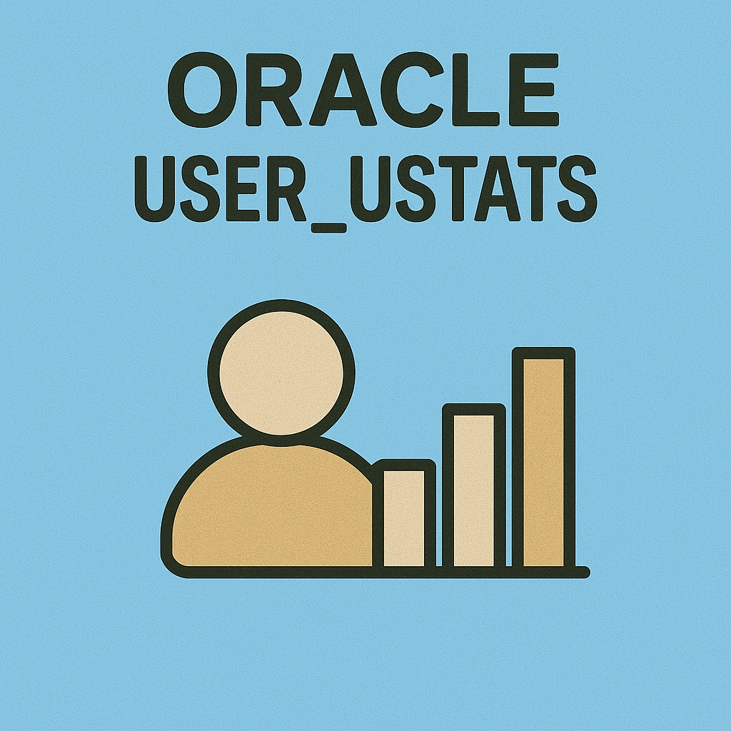 USER_USTATS : 통계 수집 상태 및 최적화 전략 완전 분석