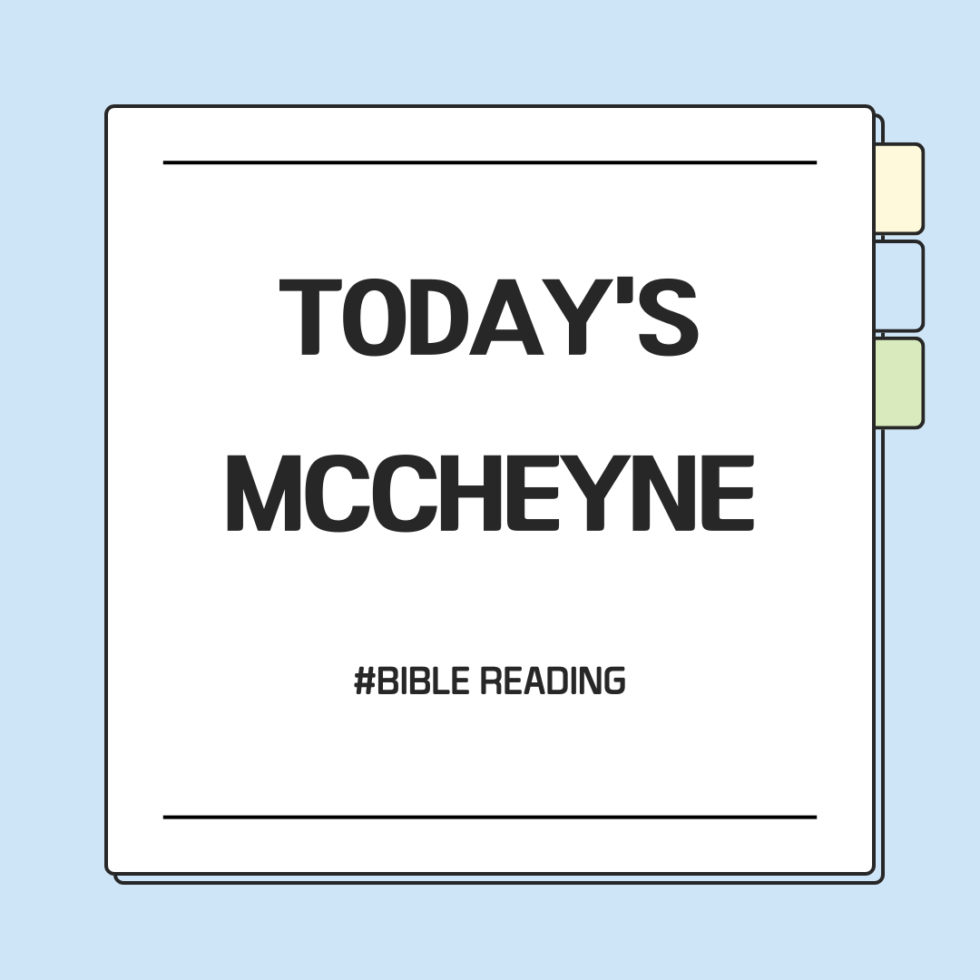 Daily M'Cheyne Devotional